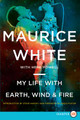 My Life with Earth, Wind & Fire (PB) (2025) (Large Print)