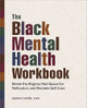 The Black Mental Health Workbook (PB) (2022)