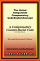 The United-Independent Compensatory Code/System/Concept Textbook: A Compensatory Counter-Racist Code (PB) (1984)