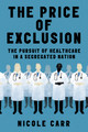 The Price of Exclusion: The Pursuit of Healthcare in a Segregated Nation (HC) (2026)