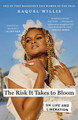 The Risk It Takes to Bloom: On Life and Liberation (PB) (2026)