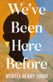 We've Been Here Before (PB) (2026)