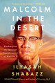 Malcolm in the Desert: Wisdom from the Spiritual Transformation of Malcolm X (PB) (2026) (Large Print)