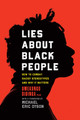 Lies about Black People: How to Combat Racist Stereotypes and Why It Matters (PB) (2026)