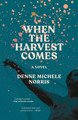 When the Harvest Comes (PB) (2026)