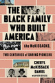 The Black Family Who Built America: The McKissacks, Two Centuries of Daring Pioneers (PB) (2026)