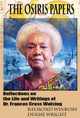 THE OSIRIS PAPERS: Reflections on the Life and Writings of Dr. Frances Cress Welsing By RAYMOND WINBUSH AND DENISE WRIGHT