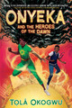 Onyeka and the Heroes of the Dawn (PB) (2025)