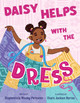 Daisy Helps with the Dress (HC) (2026)