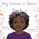 My Crown is Good (PB) (2026)