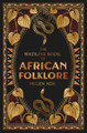 The Watkins Book of African Folklore (HC) (2025)