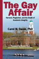 The Gay Affair: Harvard, Plagiarism, and the Death of Academic Integrity (PB) (2025)