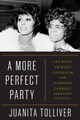 A More Perfect Party: The Night Shirley Chisholm and Diahann Carroll Reshaped Politics (PB) (2025) (Large Print)