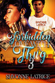 Forbidden Love with a Thug 3 (PB) (2024)