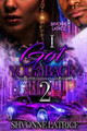 I Got Your Back 2: Teflon & Tatiana's Love Story (PB) (2024)