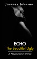 Echo: The Beautiful Ugly (PB) (2024)