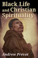 Black Life and Christian Spirituality (PB) (2026)