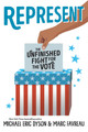 Represent: The Unfinished Fight for the Vote (HC) (2024)