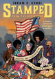 Stamped from the Beginning [Graphic Edition]: A Graphic History of Racist Ideas in America (PB) (2024)