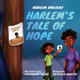 Harlem's Tale of Hope (PB) (2023)