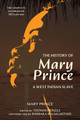 The History of Mary Prince (Warbler Classics Annotated Edition) (PB) (2023)