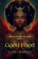 Good Food - Daughters Of Lilith - Book 3 (PB) (2023)