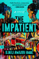 The Impatient (PB) (2023)