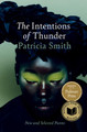 The Intentions of Thunder: New and Selected Poems (PB) (2026)
