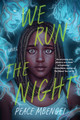 We Run the Night (HC) (2026)