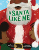 A Santa Like Me (HC) (2026)