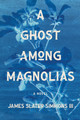 A Ghost Among Magnolias (PB) (2026)