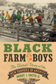 Black Farm Boys: The Untold Story of the New Farmers of America (HC) (2026)