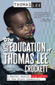 The Miseducation of Thomas Lee Crockett: A Mental Health Love Letter to the Black Community (PB) (2026)