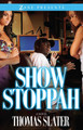 Show Stoppah (PB) (2011)