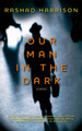 Our Man in the Dark (PB) (2012)