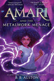 Amari and the Metalwork Menace #4 (PB) (2027)