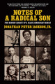 Notes of a Radical Son: The Hidden Legacy of a Black American Family (HC) (2027)