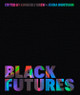 Black Futures