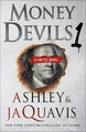 Money Devils 1: A Cartel Novel (Cartel, 8) by Ashley & JaQuavis