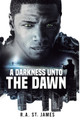 A Darkness Unto The Dawn (HC) (2020)