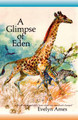A Glimpse of Eden (PB) (2007)
