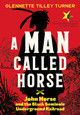 A Man Called Horse: John Horse and the Black Seminole Underground Railroad (HC) (2021)