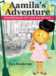 Aamila's Adventure: Remembering the 1921 Tulsa Race Massacre (HC) (2021)