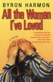 All the Women I've Loved (PB) (2004)