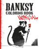 Banksy Coloring Book: Unofficial (PB) (2020)