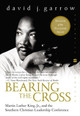 Bearing the Cross: Martin Luther King, Jr., and the Southern Christian Leadership Conference (PB) (2004)