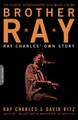 Brother Ray: Ray Charles' Own Story (PB) (2004)