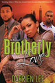 Brotherly Love (PB) (2006)