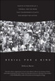 Burial for a King: Martin Luther King Jr.'s Funeral and the Week That Transformed Atlanta and Rocked the Nation (PB) (2013)