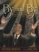 By and By: Charles Albert Tindley, the Father of Gospel Music (HC) (2020)